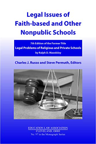 Title details for Legal Issues of Faith-based and Other Nonpublic Schools by Charles J. Russo - Available